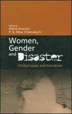 Elaine Enarson, P G Dhar Chakrabarti - Women, Gender and Disaster, Häftad