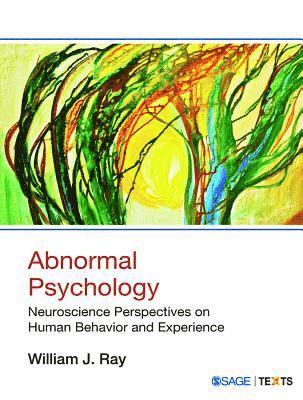 William J. Ray - Abnormal Psychology, Häftad