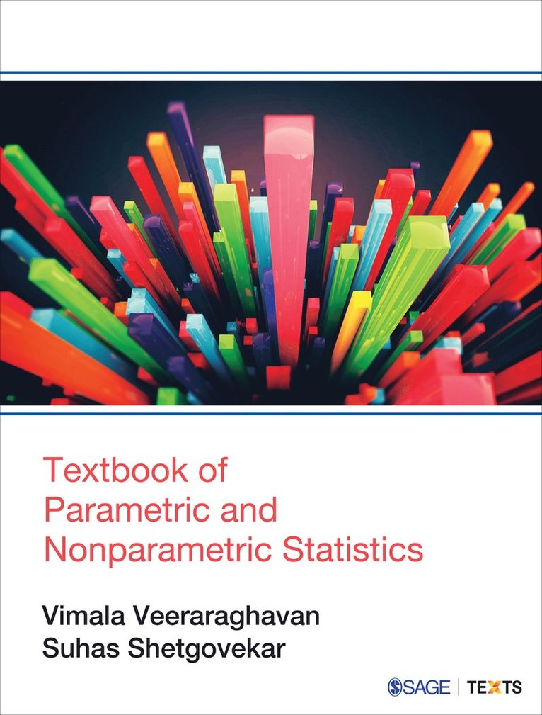 Vimala Veeraraghavan, Suhas Shetgovekar - Textbook of Parametric and Nonparametric Statistics, Häftad