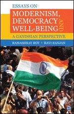 Essays on Modernism, Democracy and Well-being