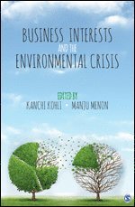 Business Interests and the Environmental Crisis