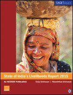 State of India’s Livelihoods Report 2015