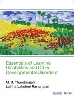 M S Thambirajah, Lalitha Lakshmi Ramanujan - Essentials of Learning Disabilities and Other Developmental Disorders, Häftad