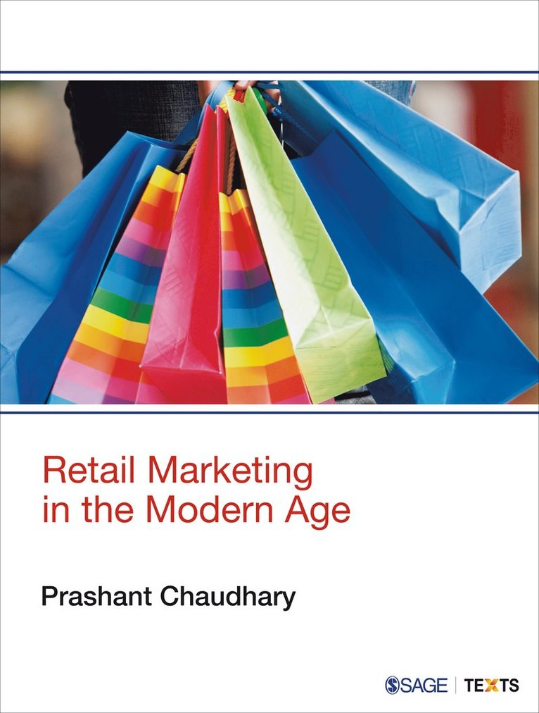 Prashant Chaudhary - Retail Marketing in the Modern Age, Häftad