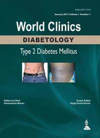 bokomslag World Clinics: Diabetology - Type 2 Diabetes Mellitus