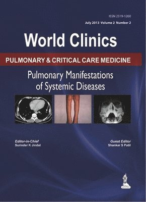 World Clinics: Pulmonary & Critical Care Medicine - Pulmonary Manifestations of the Systemic Diseases 1