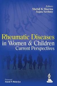 bokomslag Rheumatic Diseases in Women and Children