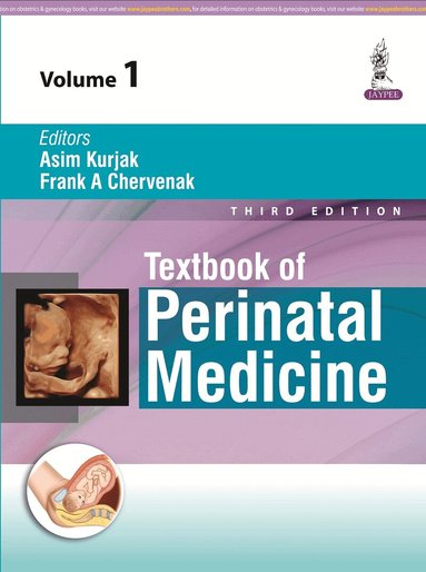 Asim Kurjak, Frank A Chervenak - Textbook of Perinatal Medicine, Inbunden