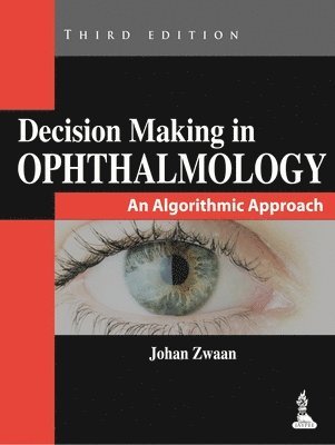 bokomslag Decision Making in Ophthalmology : An Algorithmic Approach