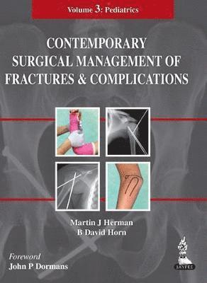 Contemporary Surgical Management of  Fractures and Complications 1