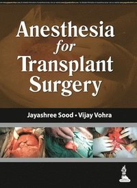 bokomslag Anesthesia for Transplant Surgery