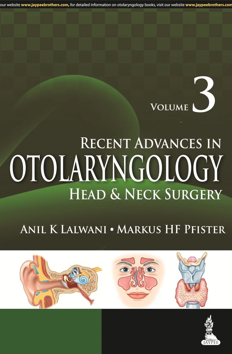 Anil K Lalwani, Markus HF Pfister - Recent Advances in Otolaryngology, Häftad