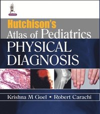 bokomslag Hutchison's Atlas of Pediatric Physical Diagnosis