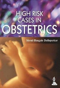 bokomslag High Risk Cases in Obstetrics