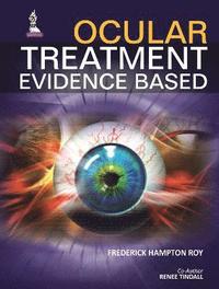 bokomslag Ocular Treatment: Evidence Based