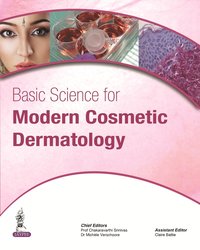 bokomslag Basic Science for Modern Cosmetic Dermatology