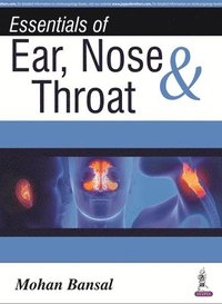 bokomslag Essentials of Ear, Nose & Throat