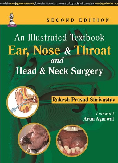 bokomslag Illustrated Textbook: Ear, Nose & Throat and Head & Neck Surgery