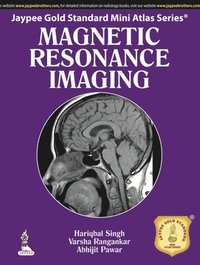 bokomslag Jaypee Gold Standard Mini Atlas Series: Magnetic Resonance Imaging