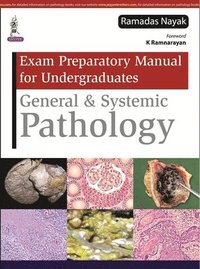 bokomslag Exam Preparatory Manual for Undergraduates General & Systemic Pathology
