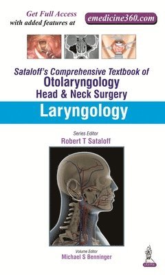 bokomslag Sataloff's Comprehensive Textbook of Otolaryngology: Head & Neck Surgery