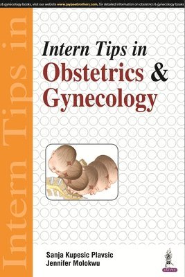 bokomslag Intern Tips in Obstetrics & Gynecology