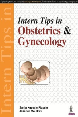 Intern Tips in Obstetrics & Gynecology 1