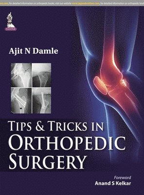 bokomslag Tips & Tricks in Orthopedic Surgery