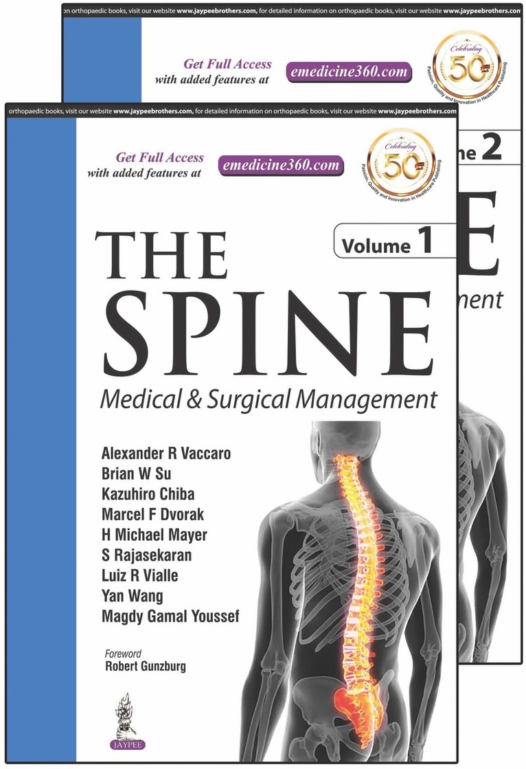 Alexander Vaccaro, Brian W Su, Yan Wang, Marcel F Dvorak, H Michael Mayer, Kazuhiro Chiba, Luiz Vialle, Magdy Gamal Youssef, S Rajasekaran - Spine: Medical & Surgical Management, Inbunden