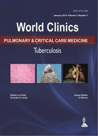 bokomslag World Clinics: Pulmonary & Critical Care Medicine - Tuberculosis, Volume 3, No: 1