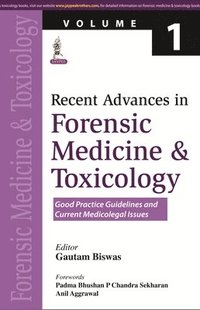 bokomslag Recent Advances in Forensic Medicine and Toxicology Volume 1