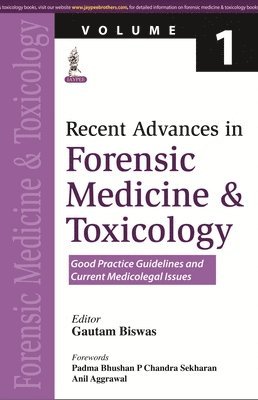 Recent Advances in Forensic Medicine and Toxicology Volume 1 1