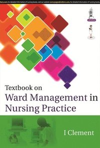bokomslag Textbook on Ward management in Nursing Practice