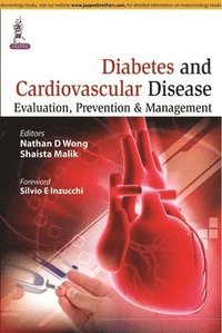bokomslag Diabetes and Cardiovascular Disease: Evaluation, Prevention & Management