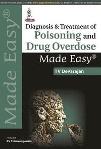 bokomslag Diagnosis & Treatment of Poisoning and Drug Overdose Made Easy