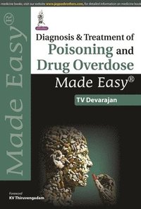 bokomslag Diagnosis & Treatment of Poisoning and Drug Overdose Made Easy