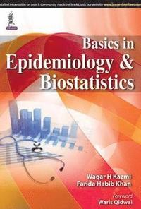 bokomslag Basics in Epidemiology and Biostatistics