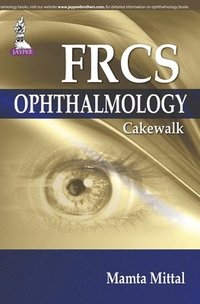 bokomslag FRCS (Ophthalmology) Cakewalk