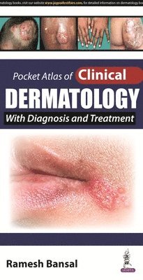 Ramesh Bansal - Pocket Atlas of Clinical Dermatology, Häftad