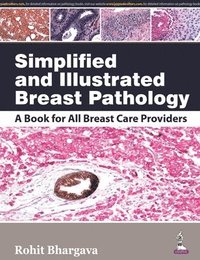 bokomslag Simplified and Illustrated Breast Pathology