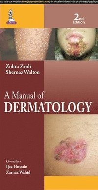 bokomslag A Manual of Dermatology