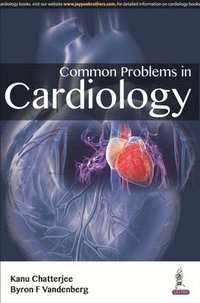 bokomslag Common Problems in Cardiology