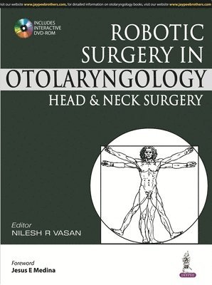 Robotic Surgery in Otolaryngology Head and Neck Surgery 1