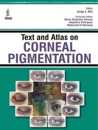 bokomslag Text and Atlas on Corneal Pigmentation