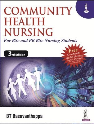 Community Health Nursing for BSc and PB BSc Nursing Students 1