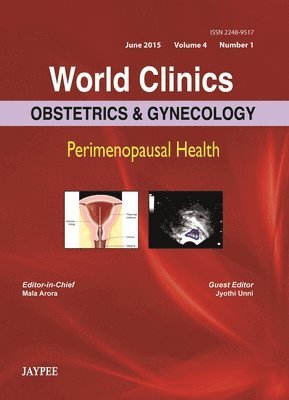 World Clinics: Obstetrics & Gynecology - Perimenopausal Health, Volume 4, Number 1 1