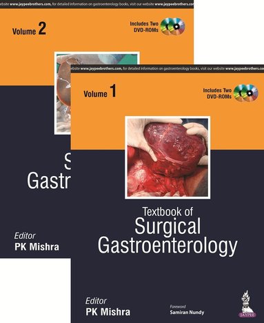 Pramod Kumar Mishra - Textbook of Surgical Gastroenterology, Volumes 1 & 2, Inbunden