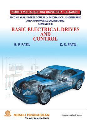B P Patil, B. P. Patil - Basic Electrical Drives And Controls, Häftad