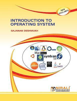 G Deshmukh, G. Deshmukh, G DESHMUKH - Introduction to Operating System, Häftad
