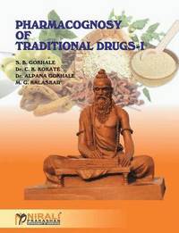 bokomslag Pharmacognosy of Traditional Drugs I